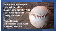 Annual Meeting this year will be held on September 28, 2022 at 7:00 PM at EVS